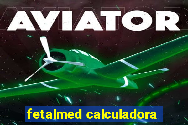 fetalmed calculadora